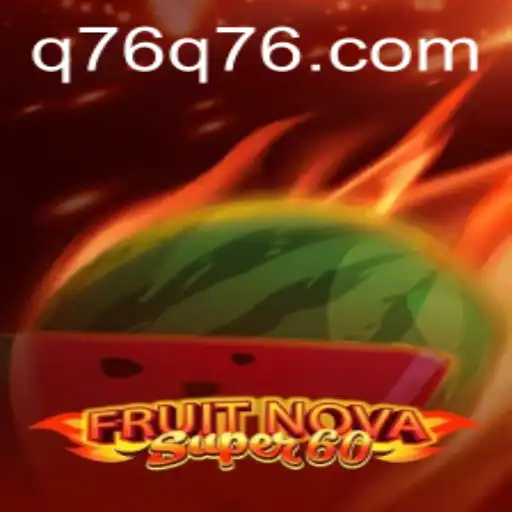 Explorando o Mundo de FruitNovaSuper60: Um Guia Completo para Jogadores